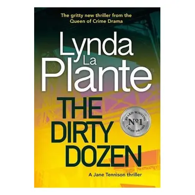 Dirty Dozen - Plante, Lynda La