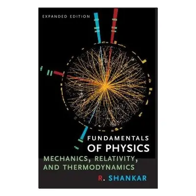 Fundamentals of Physics I - Shankar, R.