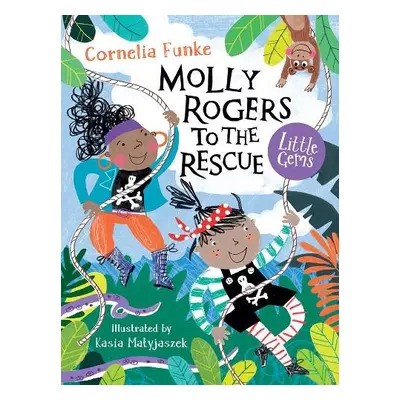 Molly Rogers to the Rescue - Funke, Cornelia