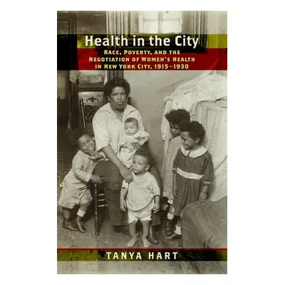 Health in the City - Hart, Tanya