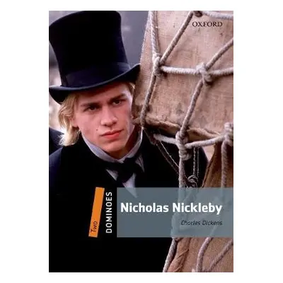 Dominoes: Two: Nicholas Nickleby Audio Pack - Dickens, Charles