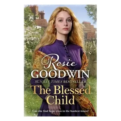 Blessed Child - Goodwin, Rosie