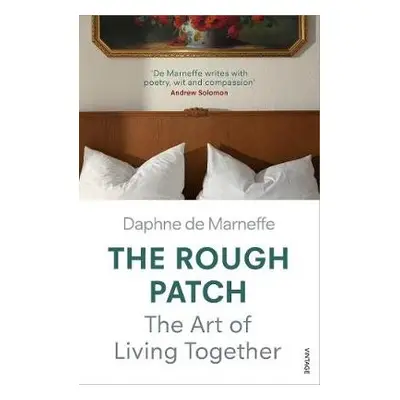 Rough Patch - Marneffe, Daphne de