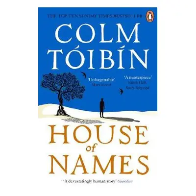 House of Names - Toibin, Colm