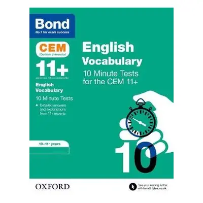 Bond 11+: CEM Vocabulary 10 Minute Tests: Ready for the 2024 exam - Jenkins, Christine a Bond 11