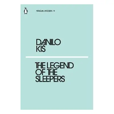 Legend of the Sleepers - Kis, Danilo