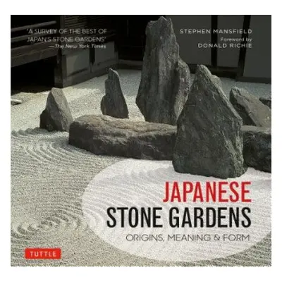 Japanese Stone Gardens - Mansfield, Stephen