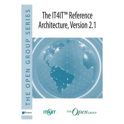 IT4IT Reference Architecture, Version 2.1