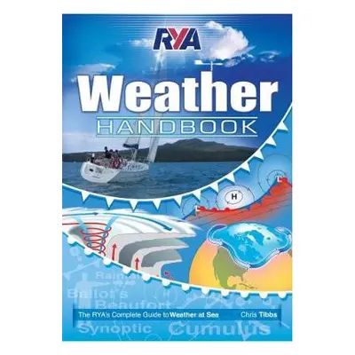 RYA Weather Handbook - Tibbs, Chris