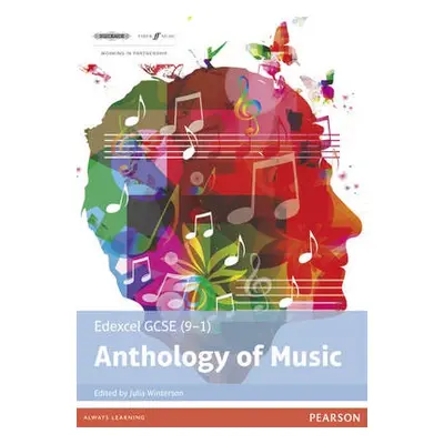 Edexcel GCSE (9-1) Anthology of Music - Winterson, Julia