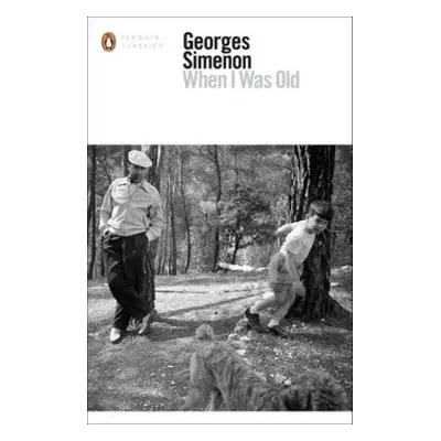 When I Was Old - Simenon, Georges