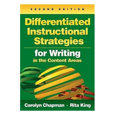 Differentiated Instructional Strategies for Writing in the Content Areas