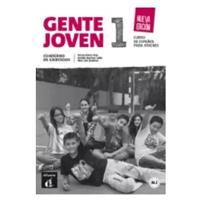 Gente joven 1 + audio download - Cuaderno de ejercicios. Nueva edicion. A1.1 - Arija, Encina Alo