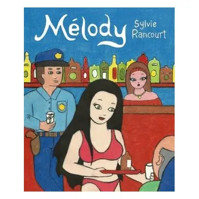 Melody - Rancourt, Sylvie