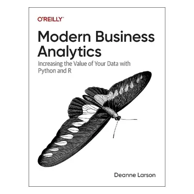 Modern Business Analytics - Larson, Deanne