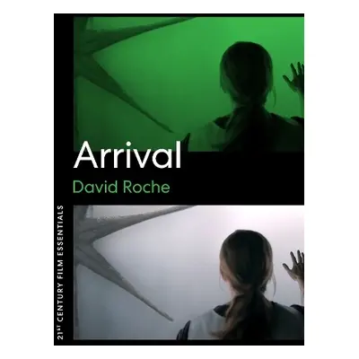 Arrival - Roche, David