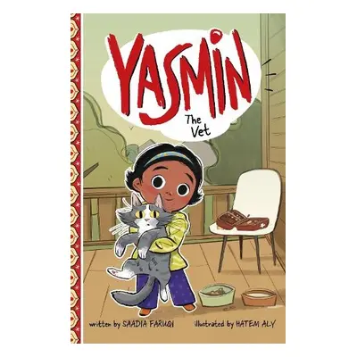 Yasmin the Vet - Faruqi, Saadia