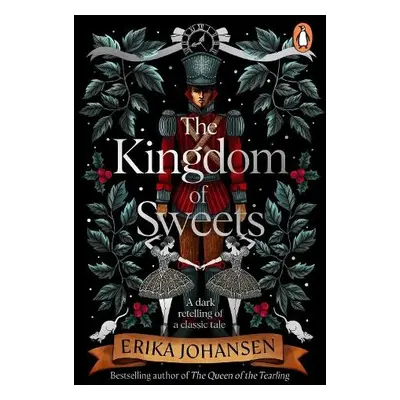 Kingdom of Sweets - Johansen, Erika