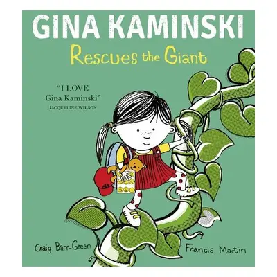 Gina Kaminski Rescues the Giant - Barr-Green, Craig