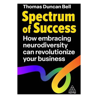 Spectrum of Success - Bell, Thomas Duncan