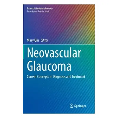 Neovascular Glaucoma