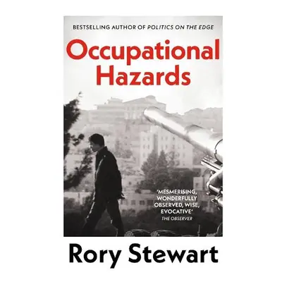 Occupational Hazards - Stewart, Rory