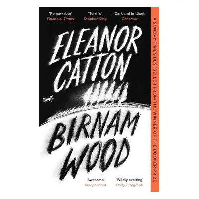 Birnam Wood - Catton, Eleanor