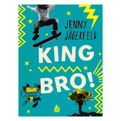 King Bro! - Jagerfeld, Jenny