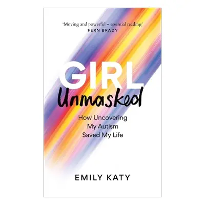 Girl Unmasked - Katy, Emily