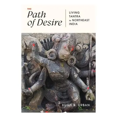 Path of Desire - Urban, Hugh B.