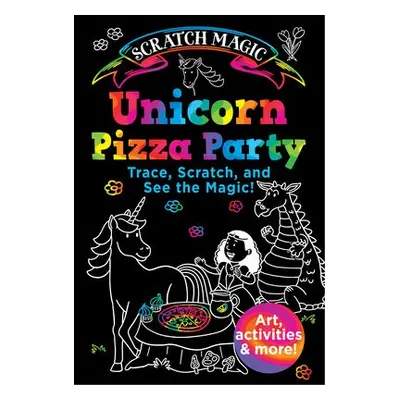 Unicorn Pizza Party - Buescher, Susan