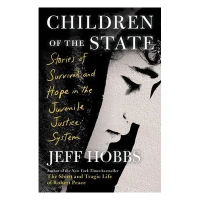 Children of the State - Hobbs, Jeff