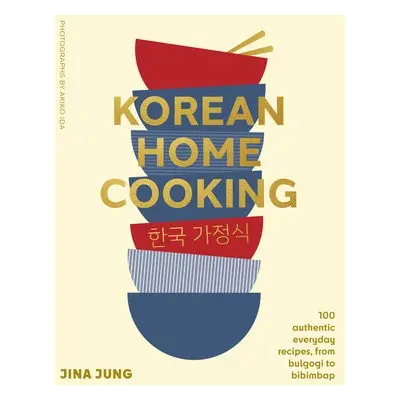 Korean Home Cooking - Jung, Jina