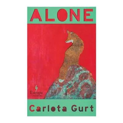 Alone - Gurt, Carlota