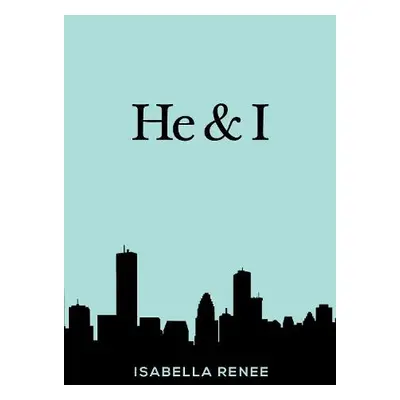 He a I - Renee, Isabella