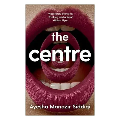 Centre - Siddiqi, Ayesha Manazir