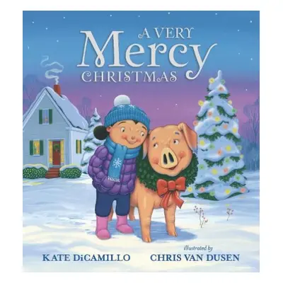 Very Mercy Christmas - DiCamillo, Kate