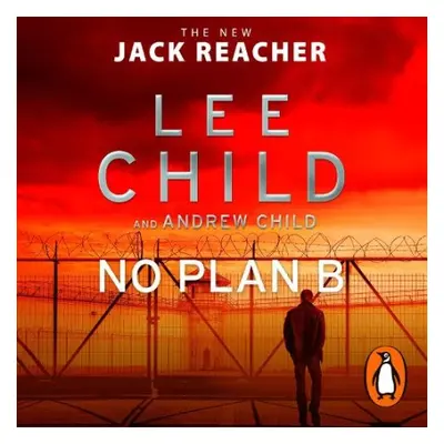 No Plan B - Child, Lee a Child, Andrew