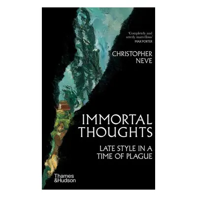 Immortal Thoughts - Neve, Christopher