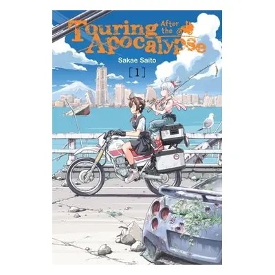 Touring After the Apocalypse, Vol. 1 - Saito, Sakae