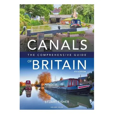 Canals of Britain - Fisher, Stuart