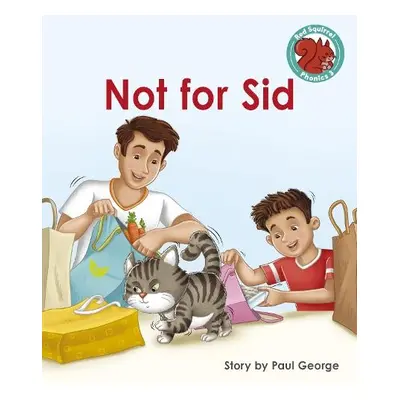 Not for Sid - George, Paul