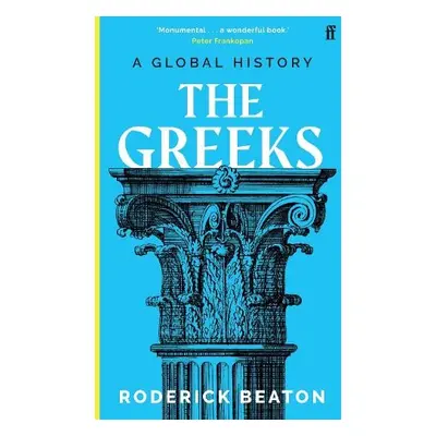 Greeks - Roderick Beaton, Professor Prof