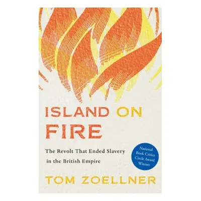 Island on Fire - Zoellner, Tom