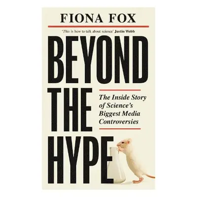 Beyond the Hype - Fox, Fiona