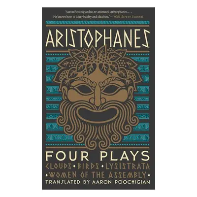 Aristophanes: Four Plays - Aristophanes