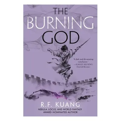 Burning God - Kuang, R. F.