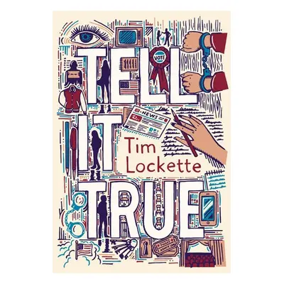 Tell It True - Lockette, Tim