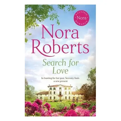 Search For Love - Roberts, Nora