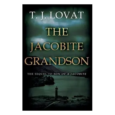 Jacobite Grandson - Lovat, T.J.